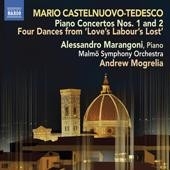 Mario Castelnuovo-Tedesco: Piano Concertos No.1, No.2, etc Mario Castelnuovo-Tedesco: Piano Concertos No.1, No.2, etc