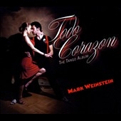 Todo Corazon: The Tango Album