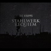 Stahlwerkrequiem Stahlwerkrequiem