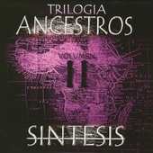 Trilogia Ancestros Vol. 2