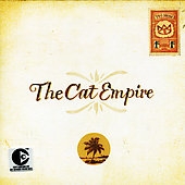 Cat Empire Cat Empire