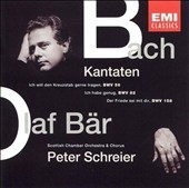 Bach: Kantaten BWV 56, 82, 158 / Olaf Bar, Peter Schreier