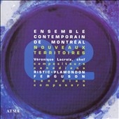 Nouveaux Territories 2 / Ensemble Contemporain de Montreal Nouveaux Territories 2 / Ensemble Contemporain de Montreal