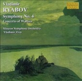 Ryabov: Symphony no 4 / Ziva, Moscow Symphony Orchestra Ryabov: Symphony no 4 / Ziva, Moscow Symphony Orchestra