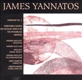 Yannatos: Symphonies 2 & 7 / Yannatos, Harvard-Radcliffe Yannatos: Symphonies 2 & 7 / Yannatos, Harvard-Radcliffe