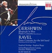 Masur Edition - Gershwin: Rhapsody in Blue, etc;  Ravel