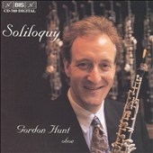 Soliloquy - British Music for Solo Oboe / Gordon Hunt