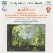 Banchieri: Il Zabaione musicale Banchieri: Il Zabaione musicale