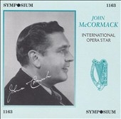John McCormack - International Opera Star