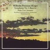 Peterson-Berger: Symphony no 1, Suite /Jurowski, Saarbruecken