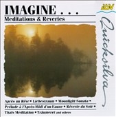 Imagine - Meditations & Reveries