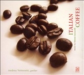 S.Iannarelli :Italian Coffee :Andrea Vettoretti(g)