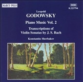 Godowsky: Piano Music Vol 2 / Konstantin Sherbakov