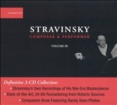 Stravinsky - Composer & Performer Vol 3 Stravinsky - Composer & Performer Vol 3