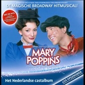 Mary Poppins : Het Nederlandse Cast Album