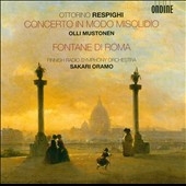 åꡦॹȥͥ/Respighi Concerto in Modo Misolido, Fountains of Rome[ODE1165]