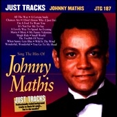 JUST TRACKS:JOHNNY MATHIS