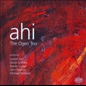 Ahi - J.Psathas, M.Lodge, G.Farr, D.Griffiths, etc Ahi - J.Psathas, M.Lodge, G.Farr, D.Griffiths, etc