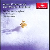 Women Composers and Their Music for Saxophone Women Composers and Their Music for Saxophone