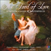 The Food of Love: Romantic Classical Masterpieces