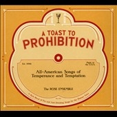 A Toast to Prohibition