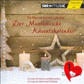 The Musical Advent Calendar: 24 Songs for Advent and Christmas The Musical Advent Calendar: 24 Songs for Advent and Christmas