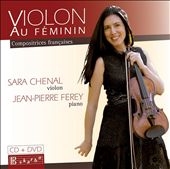 Violon au Feminin - Compositrices Francaises ［CD+DVD(PAL)］