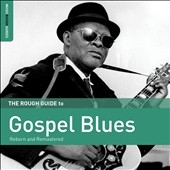 Rough Guide to Gospel Blues[RGNET1349CD]