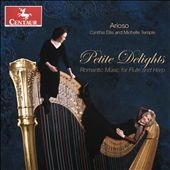 Petite Delights - Romantic Music for Flute and Harp