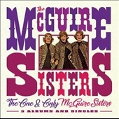 The One & Only Mcguire Sisters