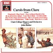 Carols from Clare / John Rutter, Clare College Singers