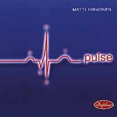 Pulse - Nilsson, Jansson, Gothe, et al / Matti Hirvonen Pulse - Nilsson, Jansson, Gothe, et al / Matti Hirvonen