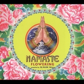 Namaste - Flowering