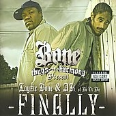 Bone Thugs-N-Harmony Present...Finally Bone Thugs-N-Harmony Present...Finally