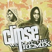 The Clipse/We Got The Remix[BNZ001CD]