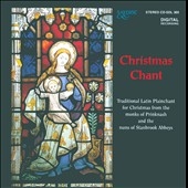 Christmas Chant / Monks of Prinknash Abbey, Nuns of Stanbrook Abbey Christmas Chant / Monks of Prinknash Abbey, Nuns of Stanbrook Abbey