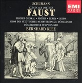 Schumann: Scenes from Goethe's Faust Schumann: Scenes from Goethe's Faust
