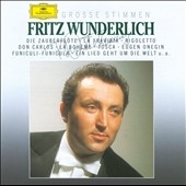 Grosse Stimmen -Fritz Wunderlich: Mozart, Verdi, Tchaikovsky, etc