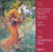 Dvorak: Piano Trios No.1 Op.21, No.2 Op.26; Suk: Elegy Op.23 (5/2007) / Florestan Trio