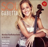 アリ・ラシライネン/Sol Gabetta -Works For  Cello:Tchaikovsky/Saint-Saens/Ginastera:Ari Rasilajnen(cond)/Munich Radio  Orchestra