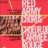 Red Army Chorus - The Best of the Original Ensemble