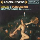Brass & Percussion - Sousa, Goldman, Gould / Morton Gould