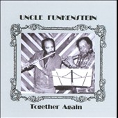 Uncle Funkenstein/Together Again[JMANCD023]