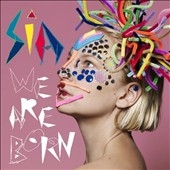 We Are Born We Are Born