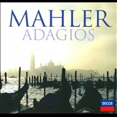 Mahler: Adagios