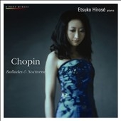 Chopin: Ballades & Nocturnes