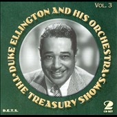 Duke Ellington & His Orchestra/The Treasury Shows Vol. 3