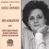 Works for Piano of Greek Composers / Efi Agrafioti