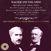 Wagner and Toscanini - Der Ring Des Nibelungen - Excerpts