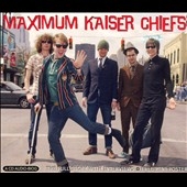 Maximum Kaiser Chiefs